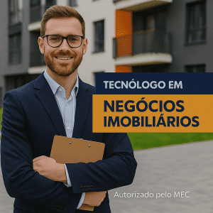 TECNÓLOGO EM NEGÓCIOS IMOBILIÁRIOS
